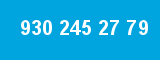 930 245 27 79 930 245 27 79